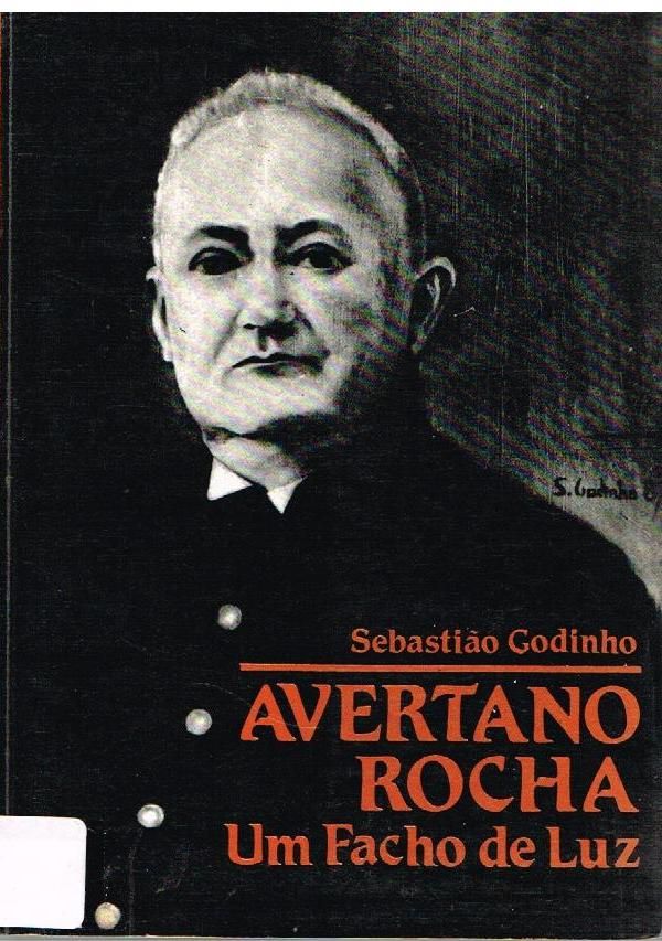 Avertano Rocha - Um Facho de Luz